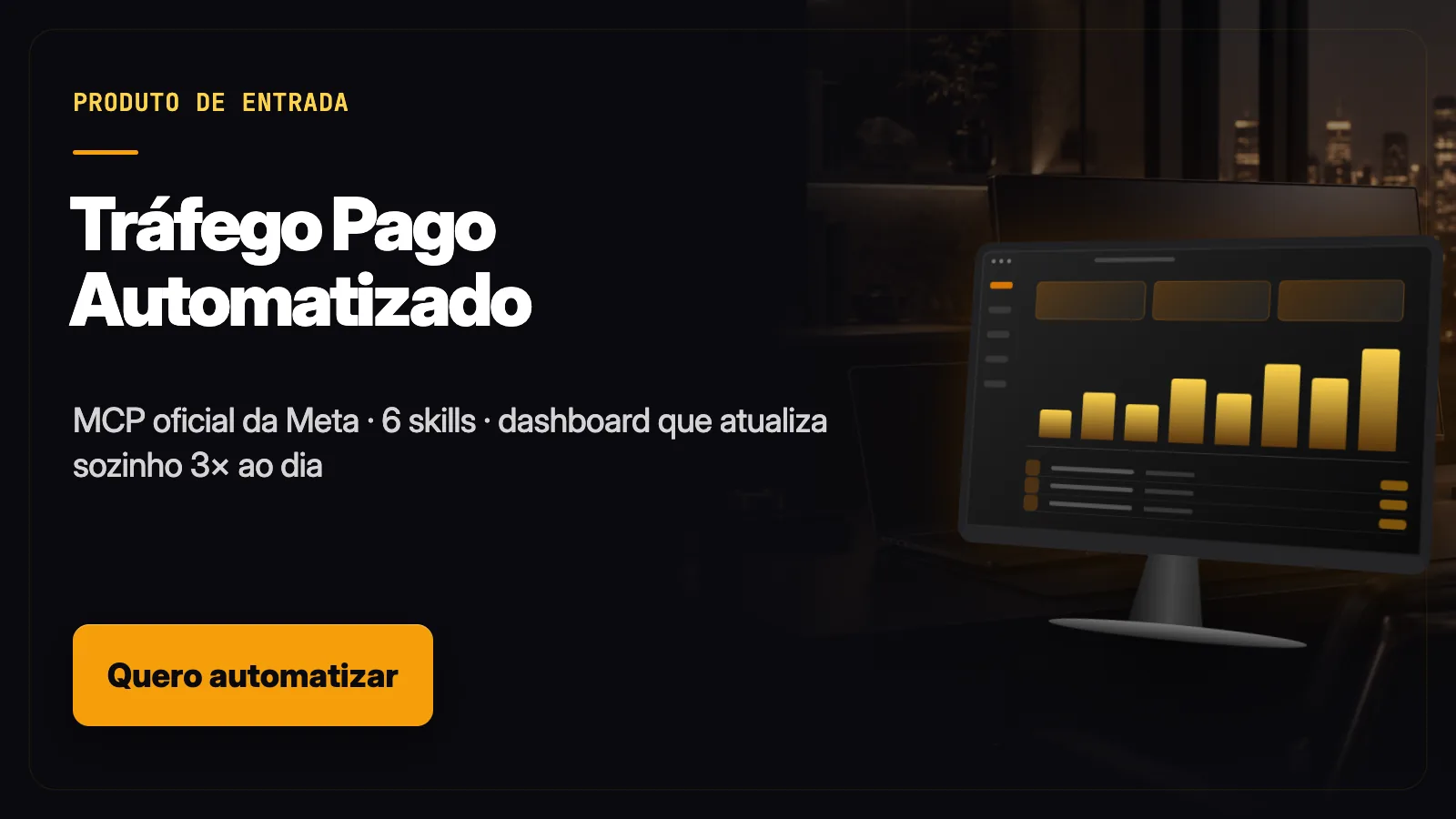 Tráfego Pago Automatizado — MCP oficial da Meta · 6 skills · dashboard que atualiza sozinho 3× ao dia